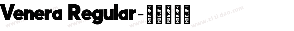 Venera Regular字体转换
